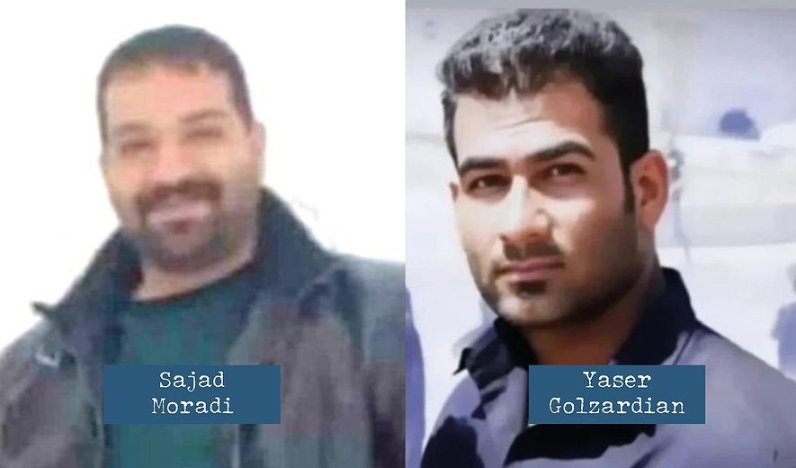 Sajad Moradi and Yaser Golzardian Executed in Khorramabad